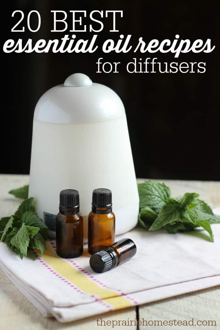 20 Essential Oil Recipes For Diffusers The Prairie Homestead - Diy Essential Oil Blends For Diffuser