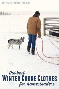 the best winter chore clothes for homesteaders, farmers, and country folk