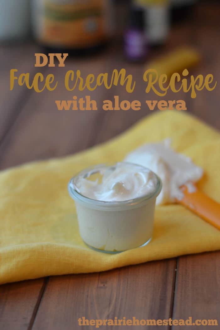 Homemade Face Cream Recipe With Aloe Vera The Prairie Homestead - Diy Natural Face Cream For Dry Skin