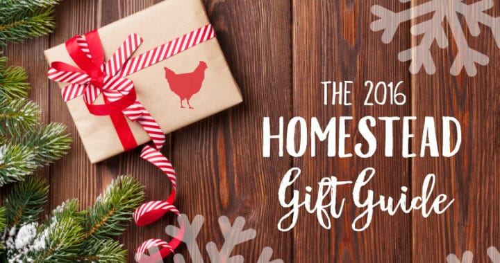 2016 Homestead Gift Guide