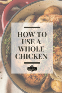 how to use a whole chicken