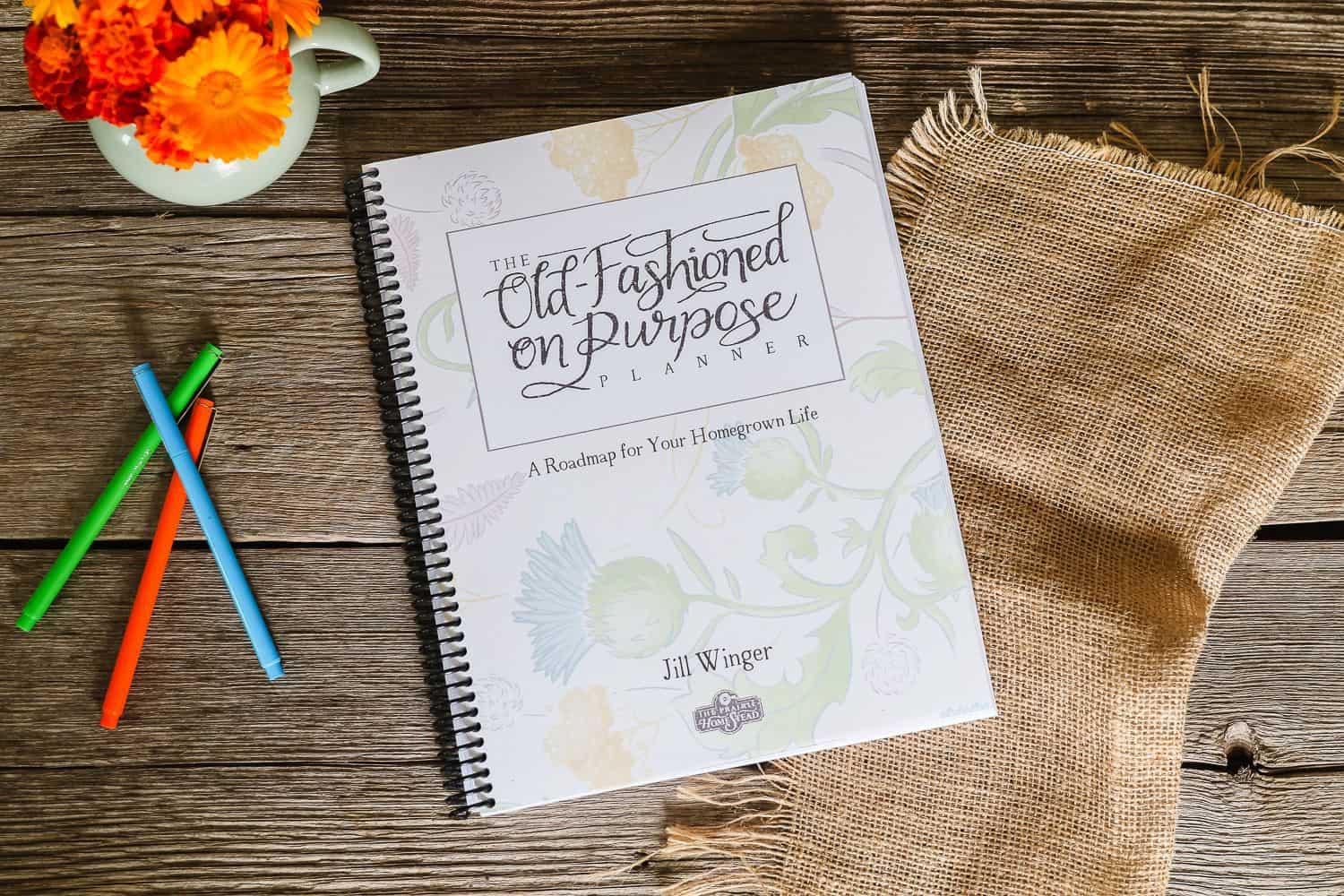 Old Fashioned on Purpose Planner