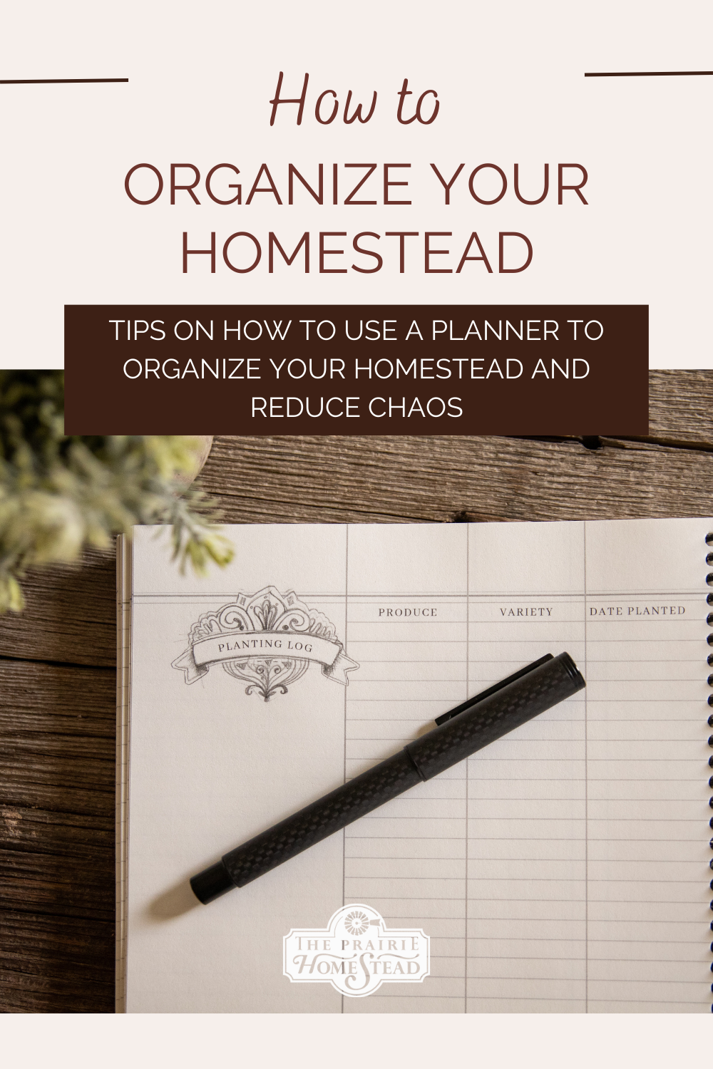 How to Organize Your Homestead