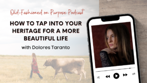 Season 14: Episode 17: How to Tap Into Your Heritage for a More Beautiful Life